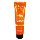 Гель с эффектом вибрации Lube Tube Vibe Medium Pina Colada - 100 мл. - ORGIE - купить с доставкой в Тюмени