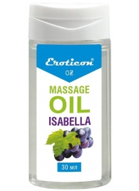 Массажное масло Isabella с ароматом винограда «Изабелла» - 30 мл. - Eroticon - купить с доставкой в Тюмени
